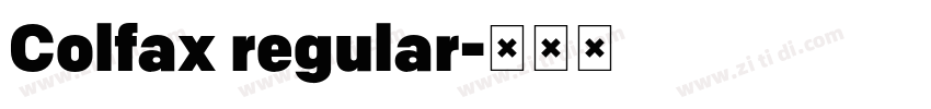 Colfax regular字体转换